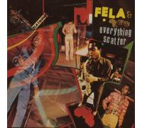 Kuti, Fela - Everything Scatter/..