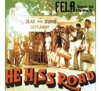 Kuti, Fela - He Miss Road & Expensive Shit