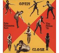 Kuti, Fela - Open & Close/Afrodisiac -