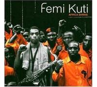 Kuti, Femi - Africa Shrine