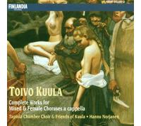 Kuula - Works for Mixed & Female Choruses a Cappella