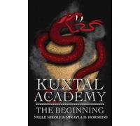 Kuxtal Academy: The Beginning