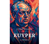 Kuyper: A Primer