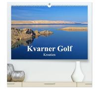 Kvarner Golf - Kroatien (hochwertiger Premium Wandkalender 2026 DIN A2 quer), Kunstdruck in Hochglanz: Dieser Kalender zeigt die Schönheiten der Inselwelt des Kvarner Golfes in Kroatien.