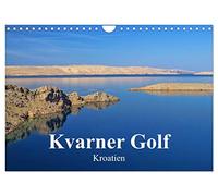 Kvarner Golf - Kroatien (Wandkalender 2026 DIN A4 quer), CALVENDO Monatskalender: Dieser Kalender zeigt die Schönheiten der Inselwelt des Kvarner Golfes in Kroatien.