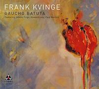 Frank Kvinge - Gaucho Batuta