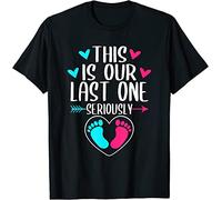 KVXSQLH This is Our Last One Seriously Maternity Pregnant T-Shirt Black(XX-Large)