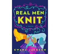 Kwana Jackson Real Men Knit (Tapa blanda) (Importación USA)