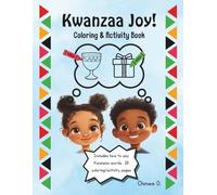 Kwanzaa Joy!: Coloring & Activity Book