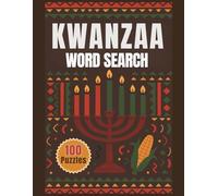 Kwanzaa Word Search: 100 Pages of African American Holiday Puzzles, Word Scramble, Word Find, and Vocabulary Activities