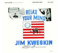 Kweskin, Jim – Relax Your Mind – Real Gone Music