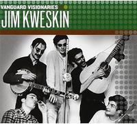 Jim Kweskin – Vanguard Visionaries – Vanguard