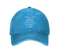 KWQDOZF Cuando Dije Que me Gusta rudo, no me refería a Toda mi Vida. Gorra de béisbol de algodón Lavado, Gorras de papá Ajustables de