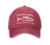 KWQDOZF Dejé de Pescar para Estar aquí, así Que más Vale Que Sea Bueno. Gorra de béisbol para Hombre.