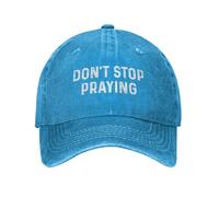 KWQDOZF Gorra de béisbol para Mujer con el Lema No Dejes de Rezar (Don't Stop Praying Hat) - Gorra de Moda