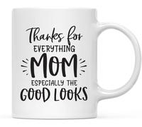 KWQDOZF Gracias por todo, mamá, especialmente por tu buen aspecto. Taza de café novedosa, taza de cerámica con impresión de doble cara para té, leche y asa, 11 oz.