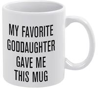 KWQDOZF Mi ahijada favorita me dio esta taza de café, taza de café divertida del padrino, el mejor regalo para papá y mamá, broma para el Día del Padre, madres, para mujeres y hombres, 11 oz