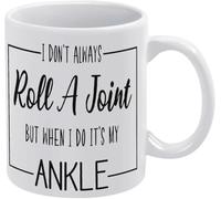 KWQDOZF No lío un porro, pero cuando lo hago es mi tobillo, taza de café novedosa, taza de té de cerámica para mamá, papá, amigo, esposa, esposo, regalo de 11 oz