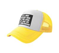 KWQDOZF Oye, Acabo de darme Cuenta de Esto, Pero te pareces Mucho a mi próxima Novia. Gorras de béisbol Estilo Camionero para Hombre,