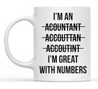 KWQDOZF Regalo de cuenta Soy contador Excelente con números Tazas de café Taza de café novedosa Taza de té de cerámica impresa de doble cara para mamá Papá Amigo Esposa Esposo Regalo 11 oz