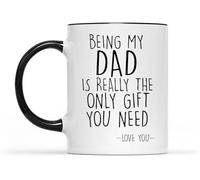 KWQDOZF Ser mi papá es realmente el único regalo que necesitas Tazas de café Taza de café novedosa Taza de té de cerámica impresa de doble cara para mamá Papá Amigo Esposa Esposo Regalo 11oz