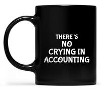 KWQDOZF Taza de café No hay llanto en contabilidad, novedosa, de cerámica con impresión de doble cara para té y leche, con asa, regalo para mujeres y hombres, 11 oz