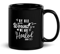 KWQDOZF Taza de café Por sus heridas somos sanados, novedosa taza de café de cerámica con impresión de doble cara para té y leche con asa, regalo para mujeres y hombres, 11 oz