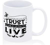 KWQDOZF Taza de cerámica divertida y loca con texto As Soon As Trust Yourself, inspiradora, para juegos, novedosa, con impresión de doble cara, para mamá, papá, amigo, esposa, esposo, 11 oz