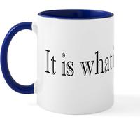 KWQDOZF Tazas de café con texto It is What It is, novedosas tazas de café de cerámica con impresión de doble cara para mamá, papá, amigo, esposa, esposo, regalo de 11 oz
