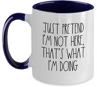 KWQDOZF Tazas de café divertidas Just Pretend I'm Here That's What I'm Doing, novedosas tazas de café de cerámica con impresión de doble cara para mamá, papá, amigo, esposa, esposo, regalo de 11 oz