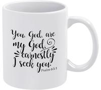 KWQDOZF Tú Dios eres mi Dios, te busco fervientemente, tazas de café, taza de café novedosa, taza de té de cerámica impresa de doble cara para mamá, papá, amigo, esposa, esposo, regalo de 11 oz