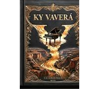 KY VAVERÁ: Cuyabá com Y - Uma saga mística da Chapada dos Guimarães, Kabbalah e o piano que guardava a Torá - 15° Sul