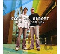 Kyau Vs. Albert - Here We are Now [Import]