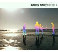 Kyau Vs.Albert - Outside [Import]