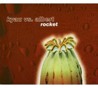 Kyau Vs. Albert - Rocket