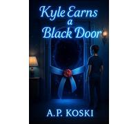 Kyle Earns A Black Door (The Portals series)