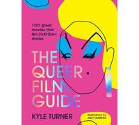 Kyle Turner The Queer Film Guide (Tapa dura) (Importación USA)