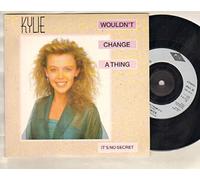 KYLIE - KYLIE - WOULDN'T CHANGE A THING - 7 inch vinyl / 45