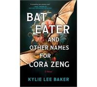 Kylie Lee Baker Bat Eater and Other Names for Cora (Tapa dura) (Importación USA)