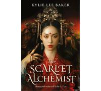 Kylie Lee Baker The Scarlet Alchemist (Tapa dura) Scarlet Alchemist