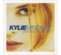 Kylie Minogue - Greatest Remix Hits 1