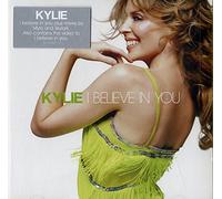 Kylie Minogue - I Believe in You