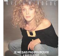 Kylie Minogue - Je ne sais pas pourquoi (I still love you) / Made in heaven / 247503-0