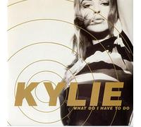 Kylie Minogue - What Do I Have To Do 7 Inch (7" Vinyl 45) UK Pwl 1991
