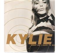 Kylie Minogue - What do I have to do (Pumpin' Mix, UK)