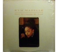 Kym Mazelle - Dont Scandalize My N [Vinilo]