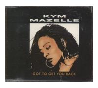 Kym Mazelle - Got to get you back (3 versions, 1989)