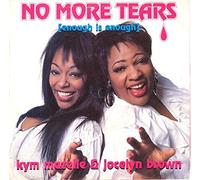 KYM MAZELLE & JOCELYN BROWN - KYM MAZELLE & JOCELYN BROWN / NO MORE TEARS