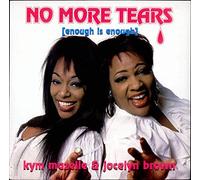 Kym Mazelle - No more tears (enough is enough, & Jocelyn Brown, prod. by Stock & Aitken) [Vinyl Single]