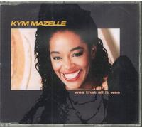 KYM MAZELLE. WAS THAT ALL IT WAS. 1989 CD SINGLE - Was That All It Was